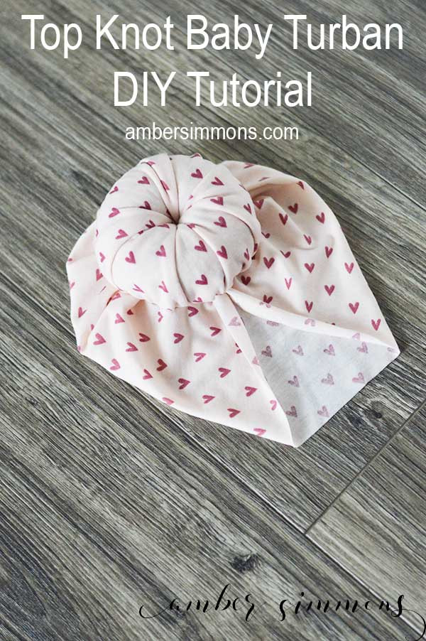 DIY Baby Turban Hat
 Top Knot Baby Turban Amber Simmons