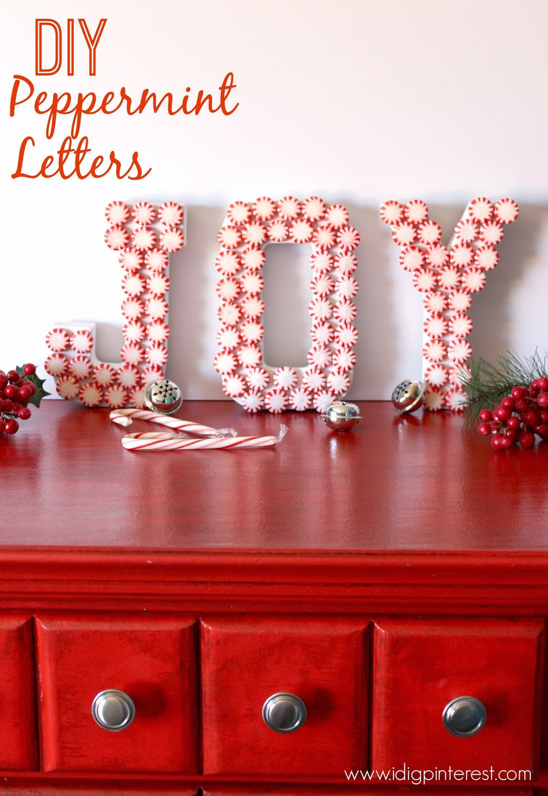 DIY Christmas Decorations Pinterest
 DIY Peppermint JOY Letters Christmas Craft I Dig Pinterest