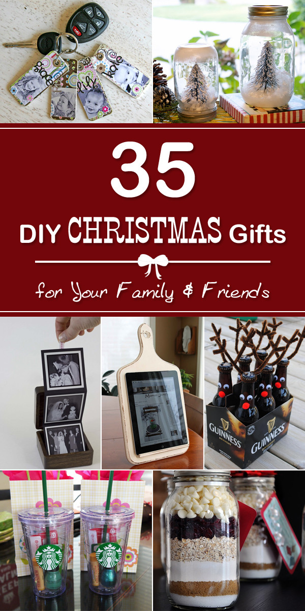 DIY Family Christmas Gifts
 35 Easy DIY Christmas Gifts for Your Family and Friends