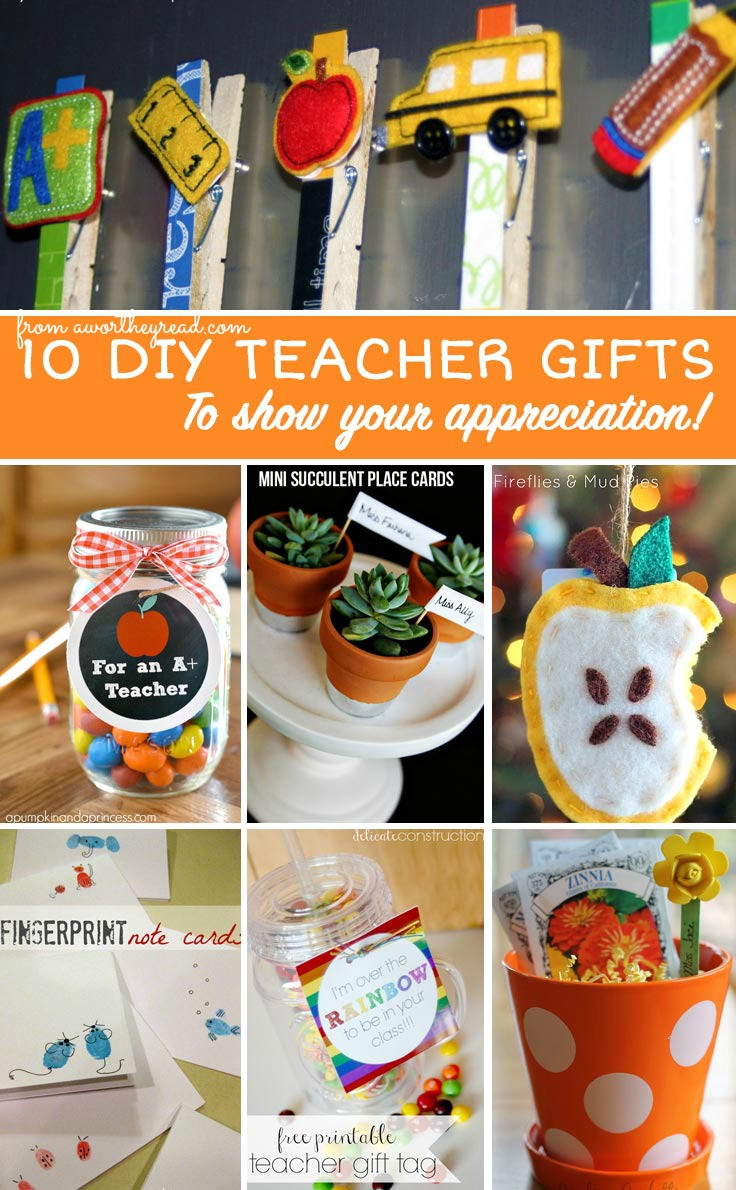DIY Gift For Teacher
 10 DIY Teacher Appreciation Gift Ideas
