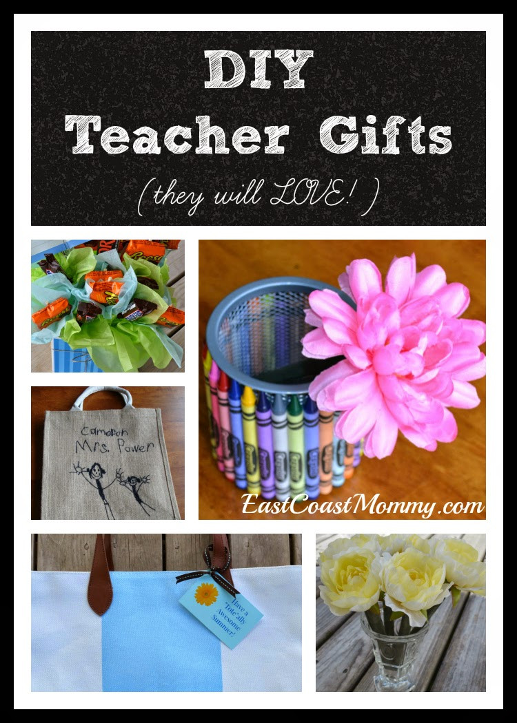 DIY Gift For Teacher
 East Coast Mommy DIY Teacher Gifts he or she will love