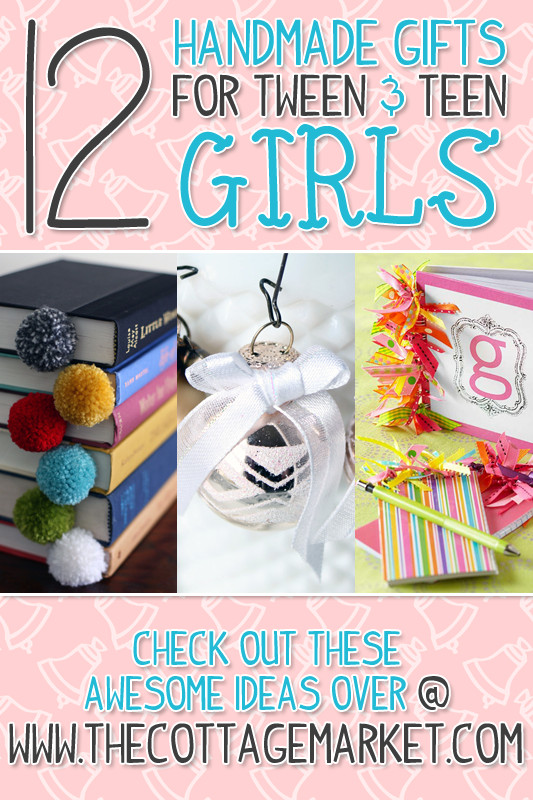 Diy Gift Ideas For Girls
 A Dozen Handmade Gifts for Tween & Teen Girls The