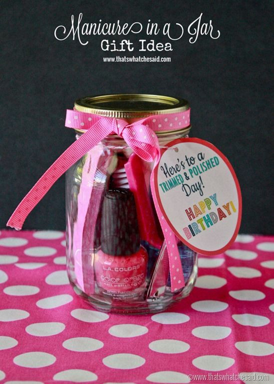 DIY Gift Ideas For Sister
 Manicure in a Jar Gift Idea Printable