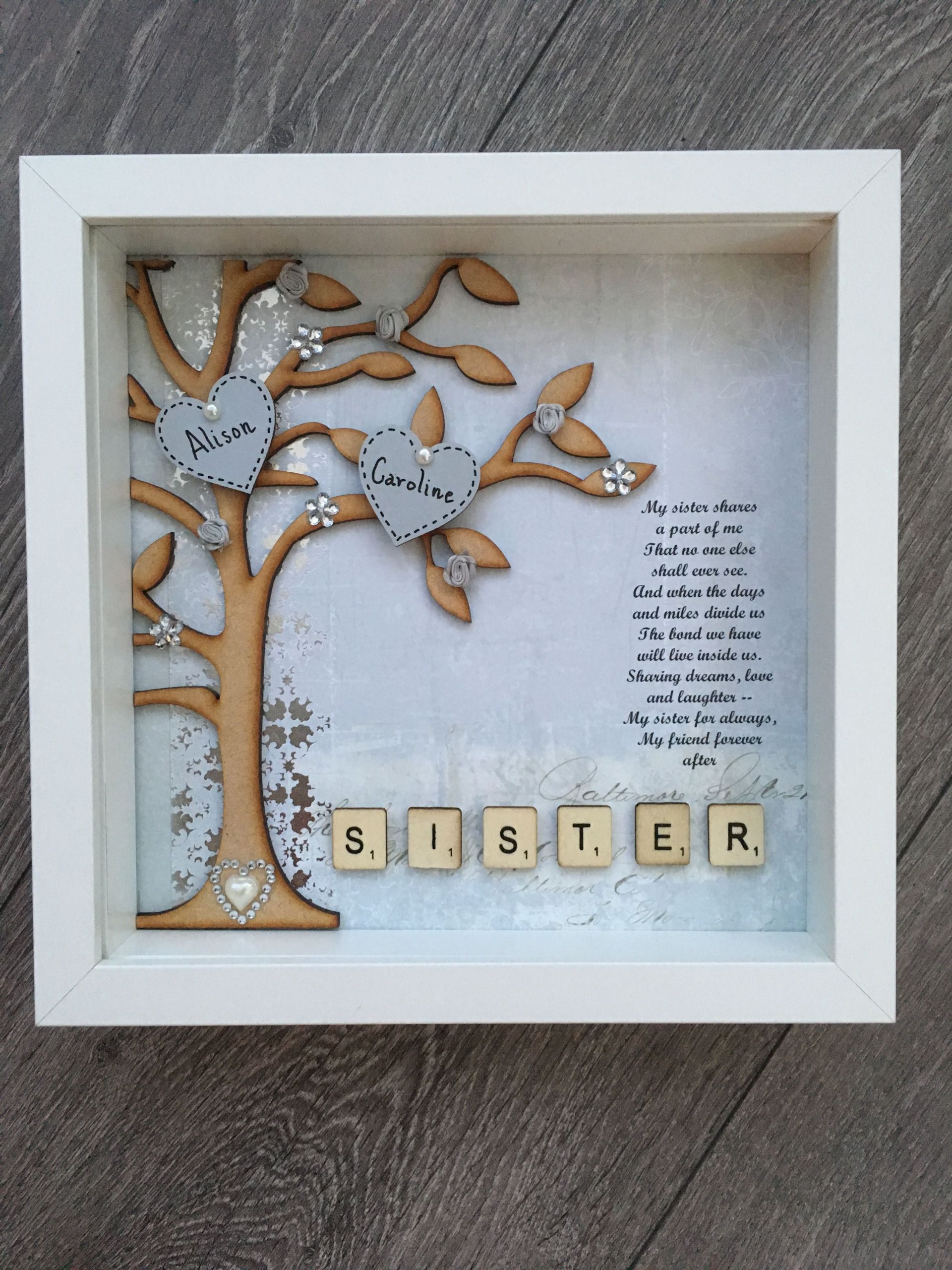DIY Gift Ideas For Sister
 Box frame t for a sister Perfect birthday present