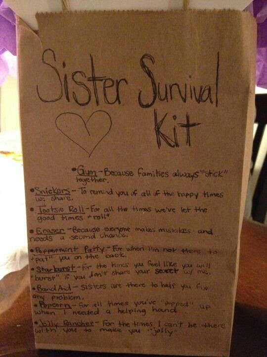 DIY Gift Ideas For Sister
 Sister survival kit