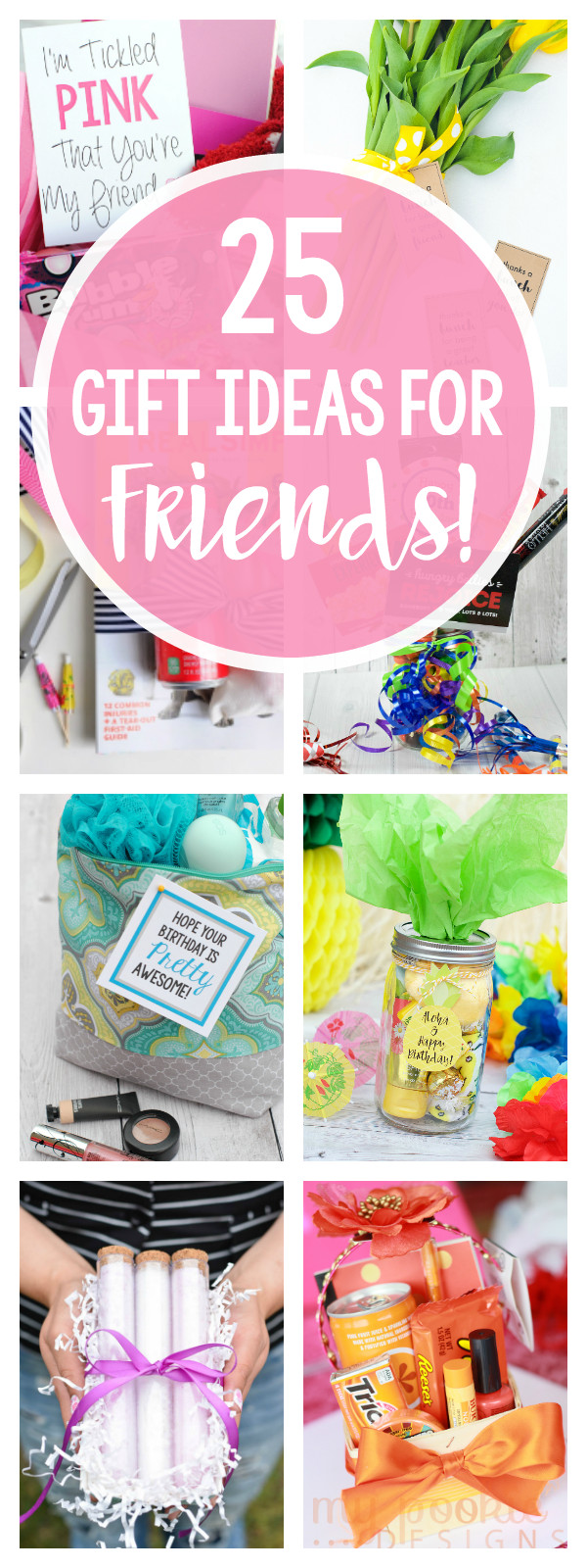 DIY Gifts For Friends Birthday
 25 Gifts Ideas for Friends – Fun Squared