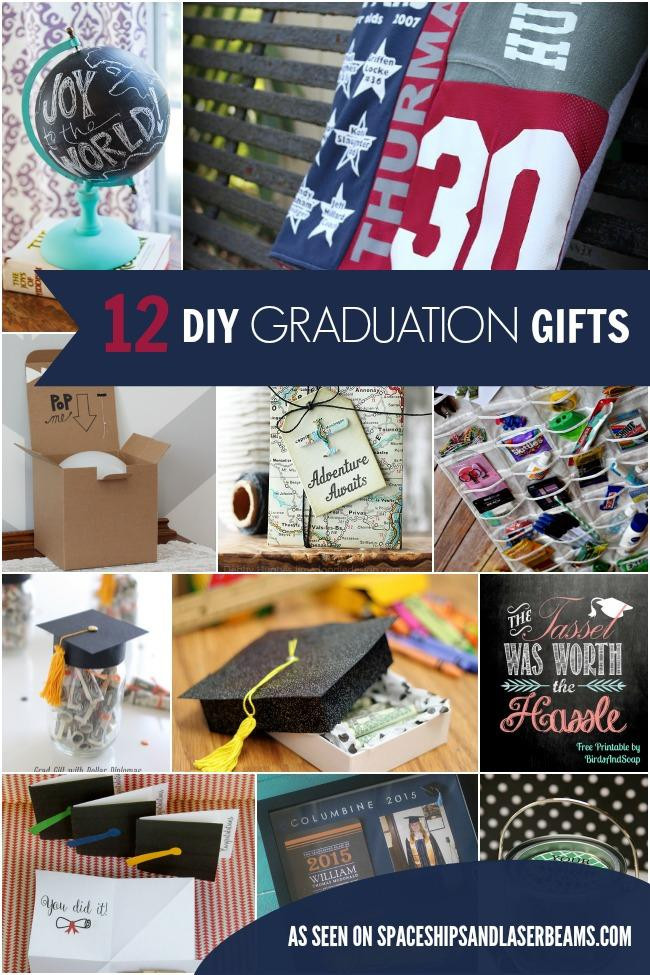 Diy Graduation Gift Ideas For Him
 12 Inexpensive DIY Graduation Gift Ideas Spaceships and