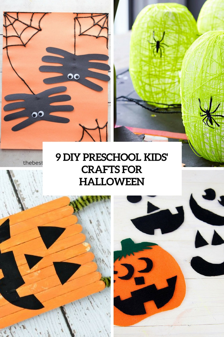 DIY Halloween Crafts For Kids
 9 DIY Preschool Kids’ Crafts For Halloween Shelterness