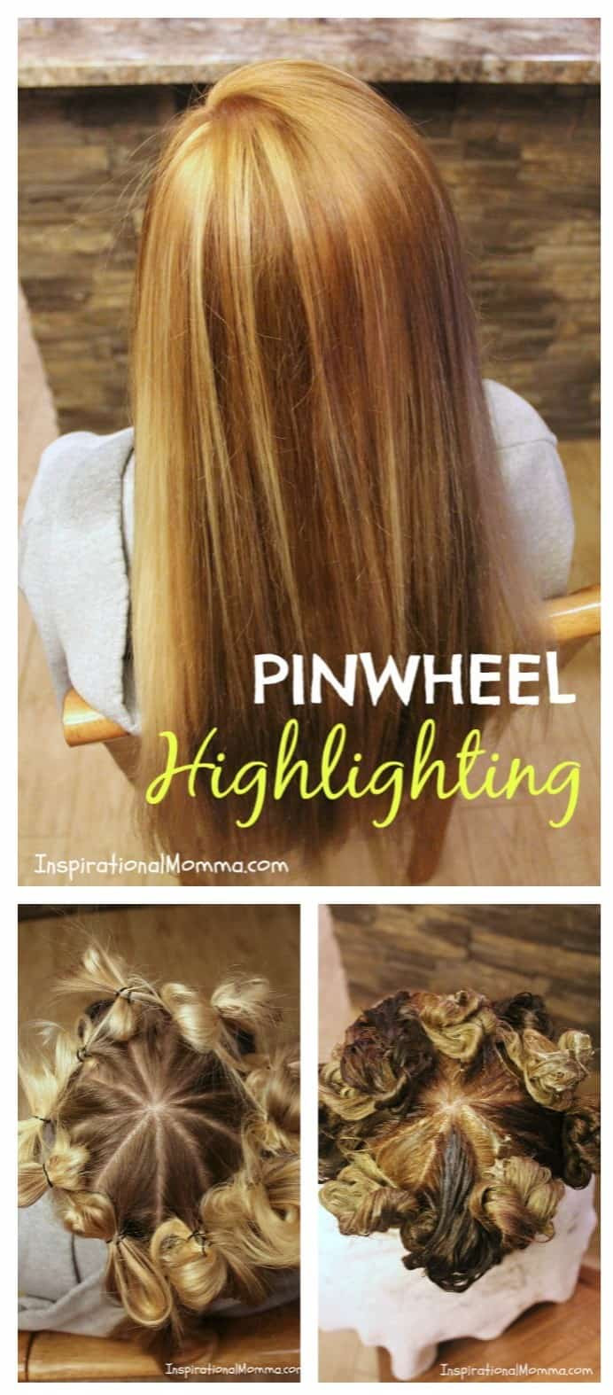 DIY Highlight Hair
 Pinwheel Highlighting