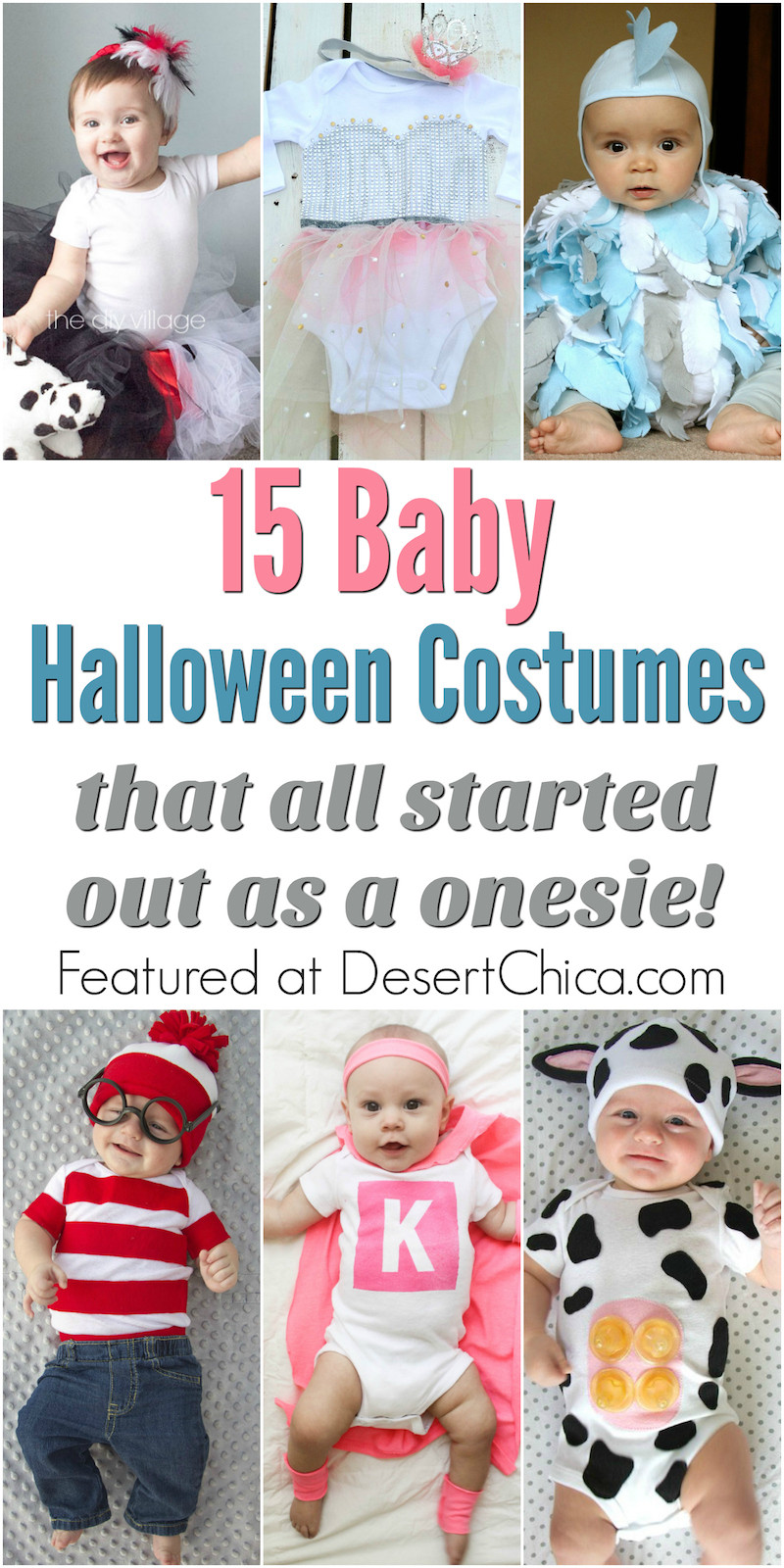DIY Infant Costume
 15 esie Costumes for Babies