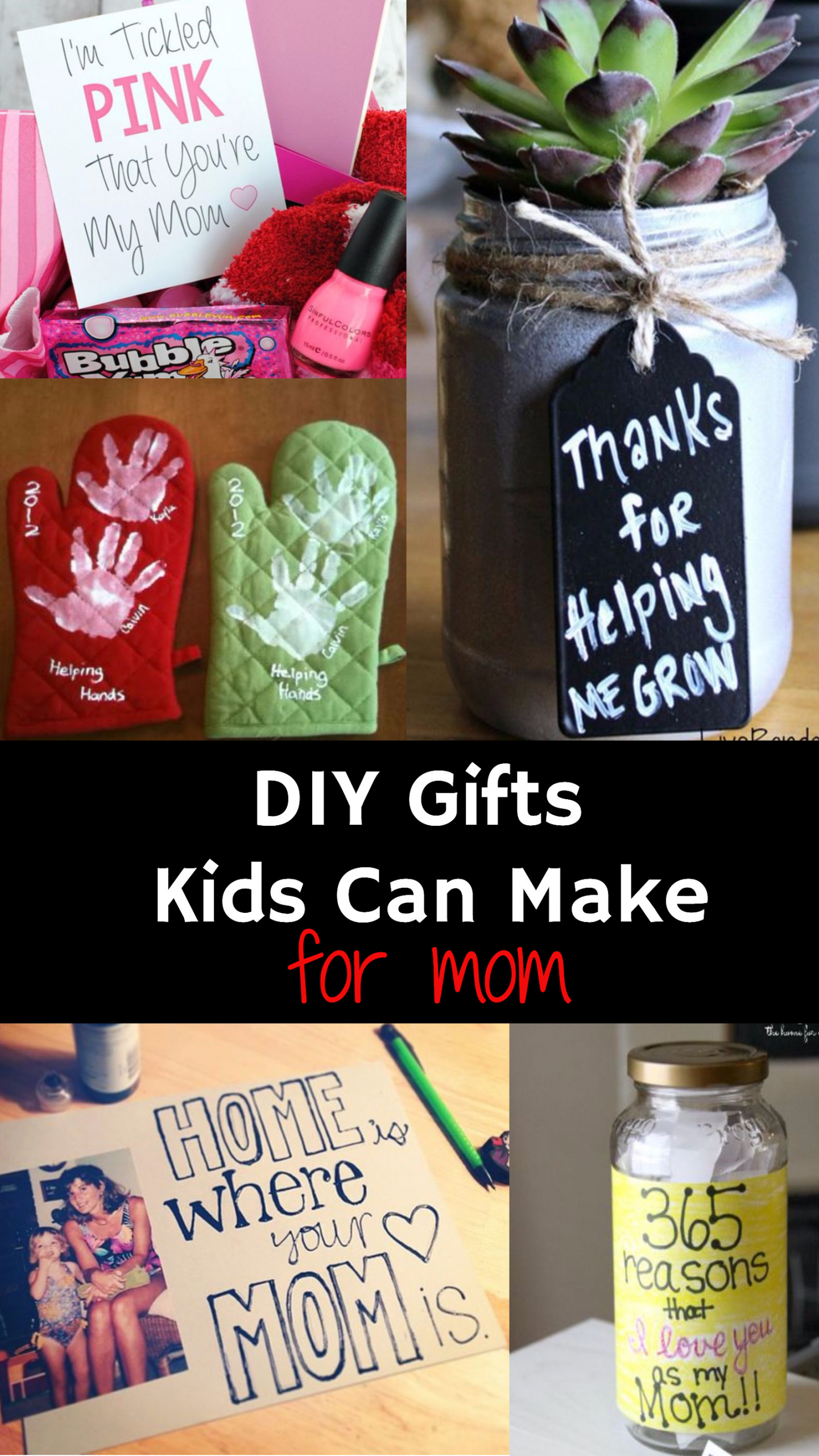 DIY Mom Christmas Gifts
 Easy DIY Gifts For Mom From Kids