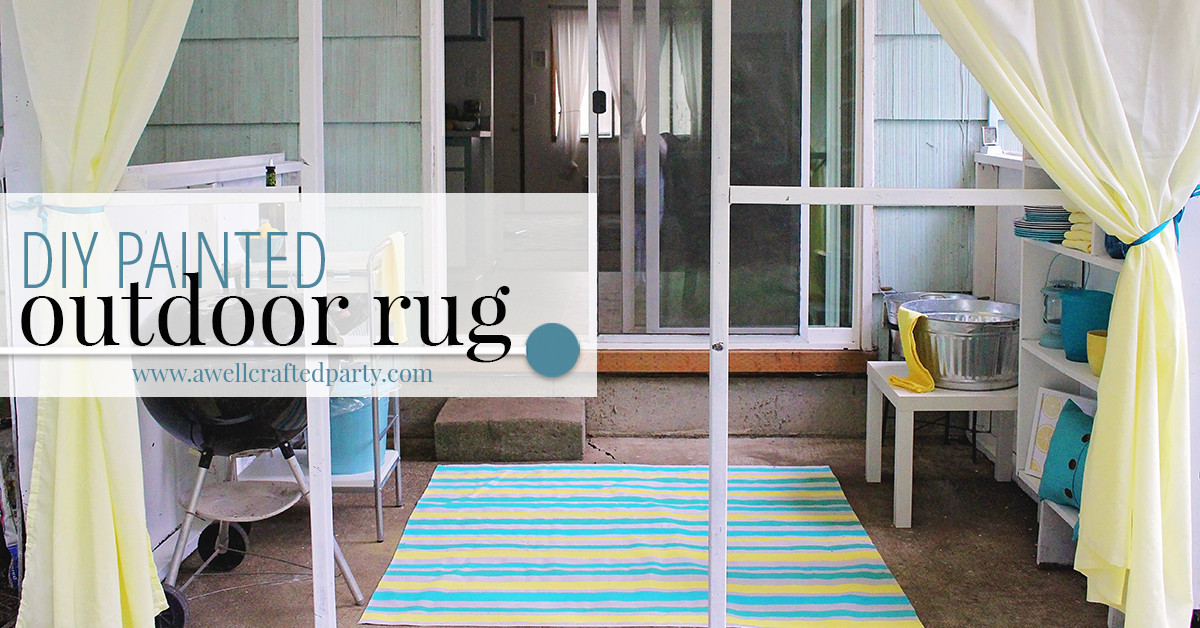 DIY Outdoor Rug
 DIY Outdoor Rug from a Drop Cloth — A Well Crafted Party