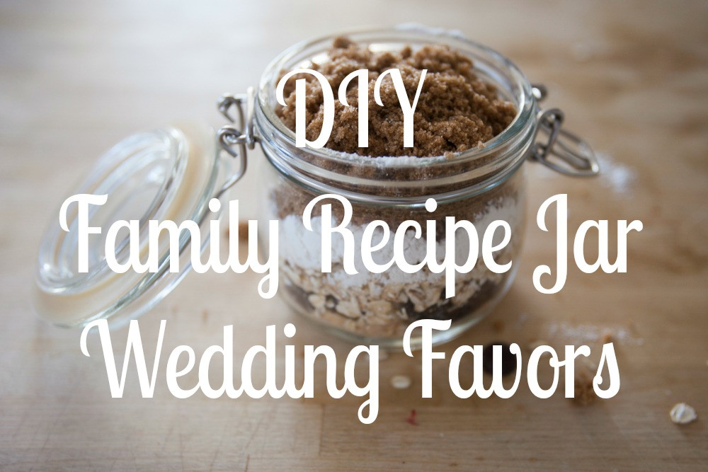 DIY Rustic Wedding Favors
 DIY Family Recipe Mason Jars Rustic Wedding Chic