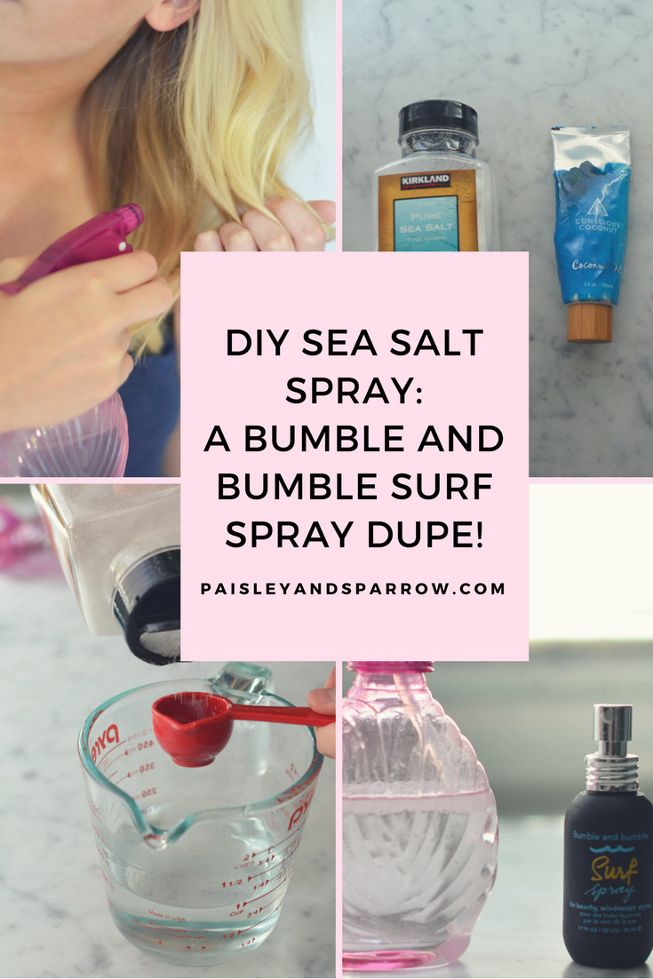 DIY Sea Salt Spray For Fine Hair
 DIY Sea Salt Spray for Beachy Waves Paisley Sparrow