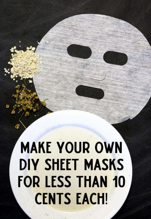 DIY Sheet Masks
 DIY Sheet Mask for Sensitive Skin for Less Than 10 Cents