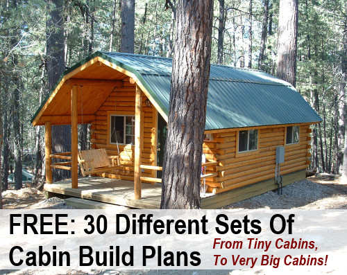 DIY Small Cabin Plans
 30 Free DIY Cabin Blueprints
