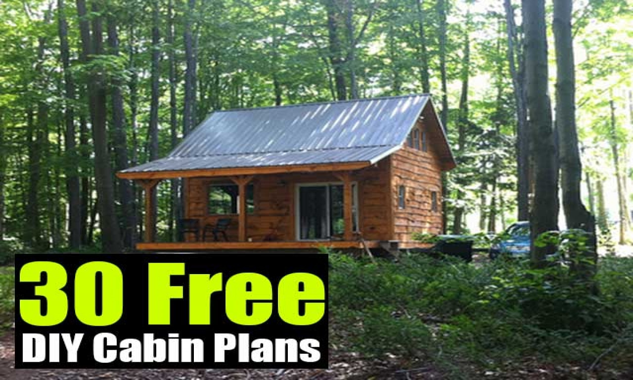 DIY Small Cabin Plans
 30 by 30 Cabin Plans Free DIY Cabin Plans hunting cabin