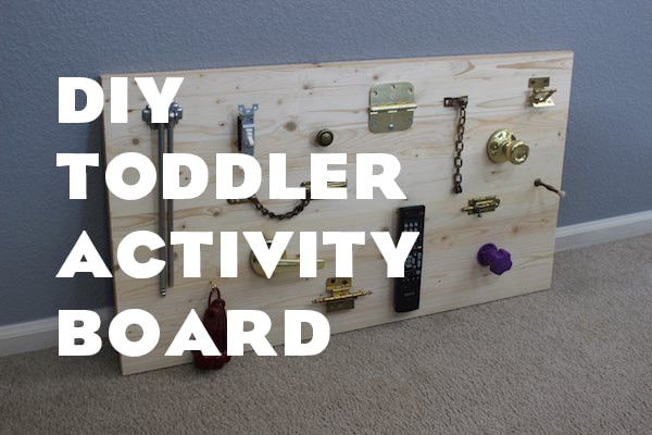 DIY Toddler Activity Board
 DIY Toddler Activity Board
