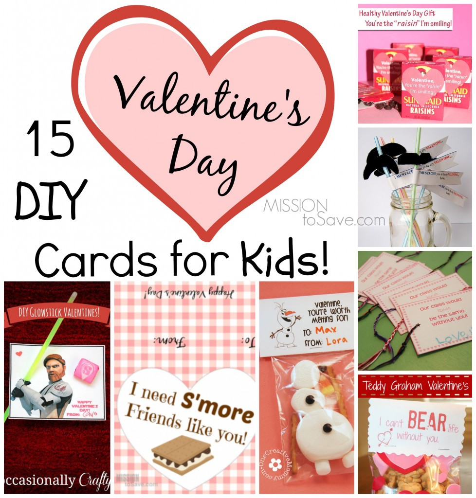 DIY Valentines Cards Kids
 15 DIY Valentine Day Cards for Kids Mission to Save