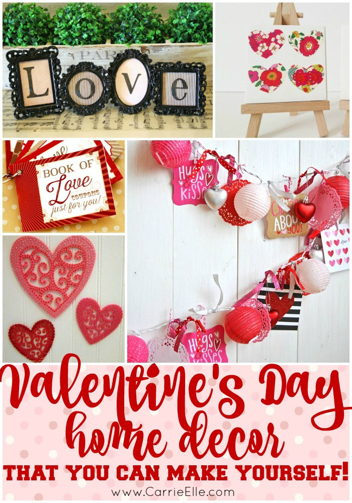 DIY Valentines Day Decorations
 DIY Valentine s Day Decorations Carrie Elle