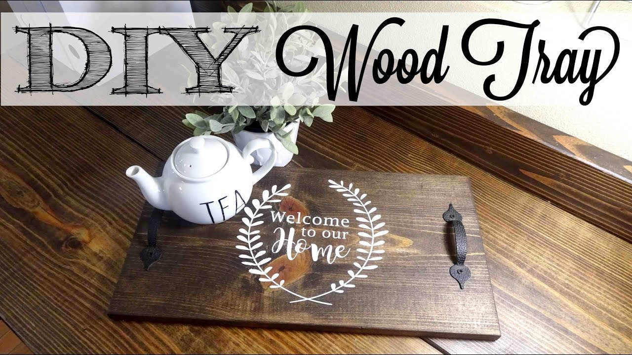 DIY Wooden Tray
 DIY Easy Wood Tray