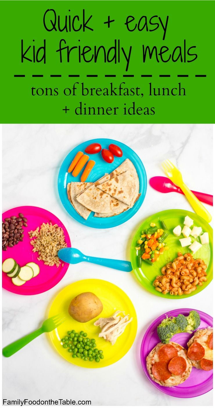 Easy Healthy Kid Friendly Dinners
 Healthy quick kid friendly meals