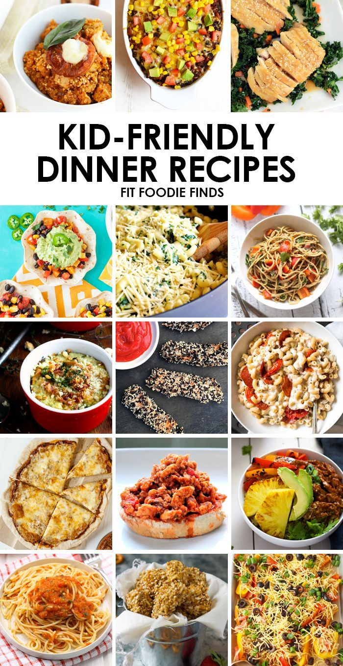 Easy Kid Friendly Dinner Ideas
 418 best images about Fast Dinner on Pinterest