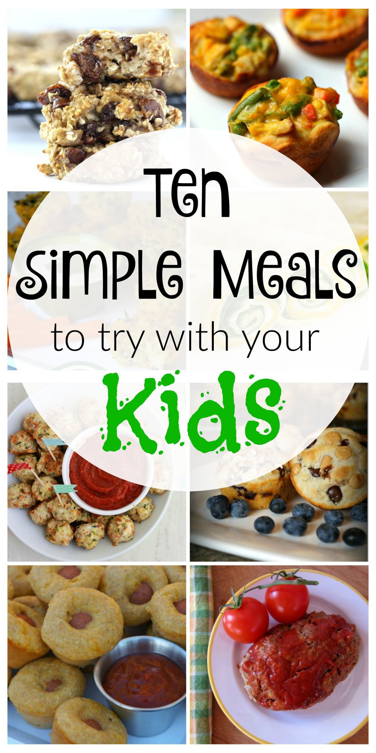 Easy Kid Friendly Dinners
 10 Simple Kid Friendly Meals