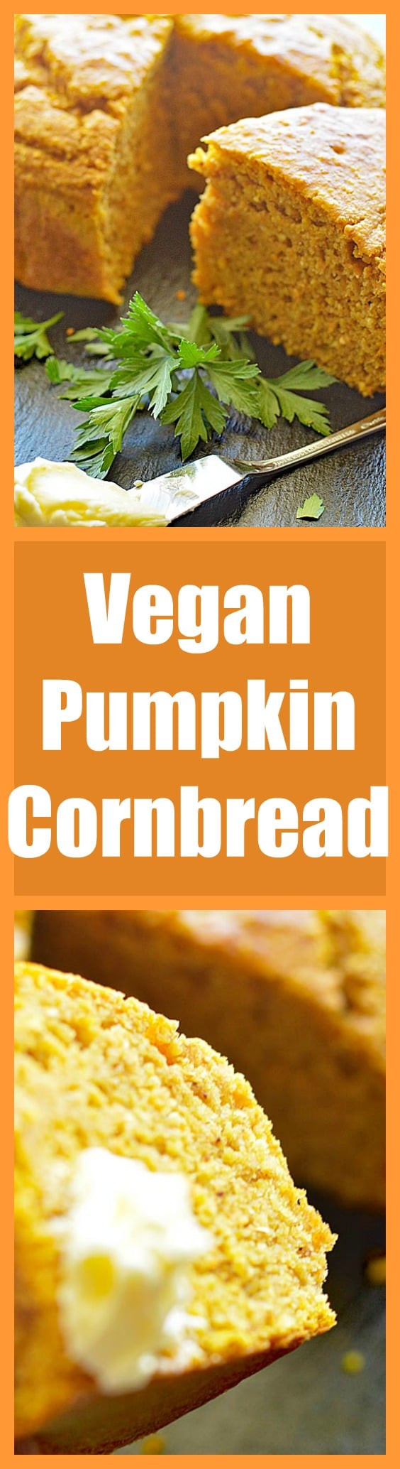 Easy Vegan Cornbread
 Easy Vegan Pumpkin Cornbread TheVegLife