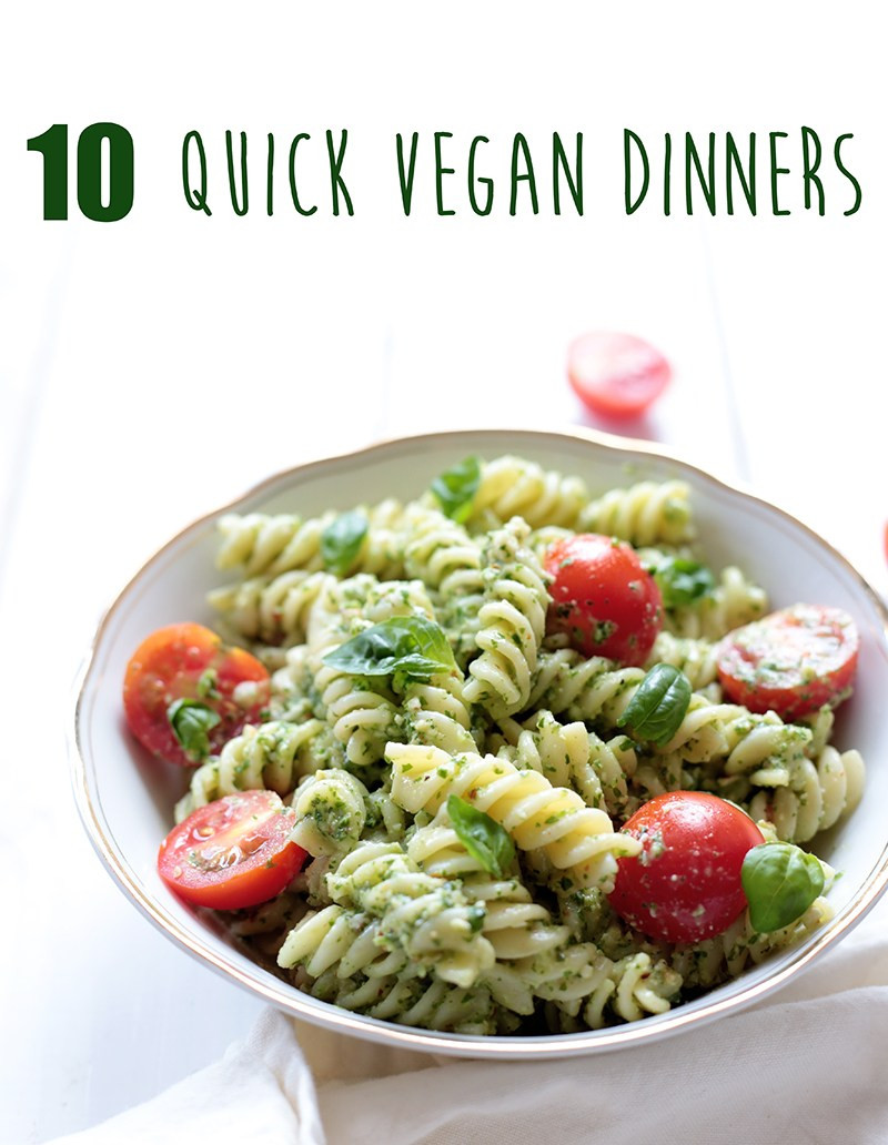 Easy Vegan Recipes For Dinner
 10 Quick Vegan Dinners Vegan Pesto Pasta Green Evi