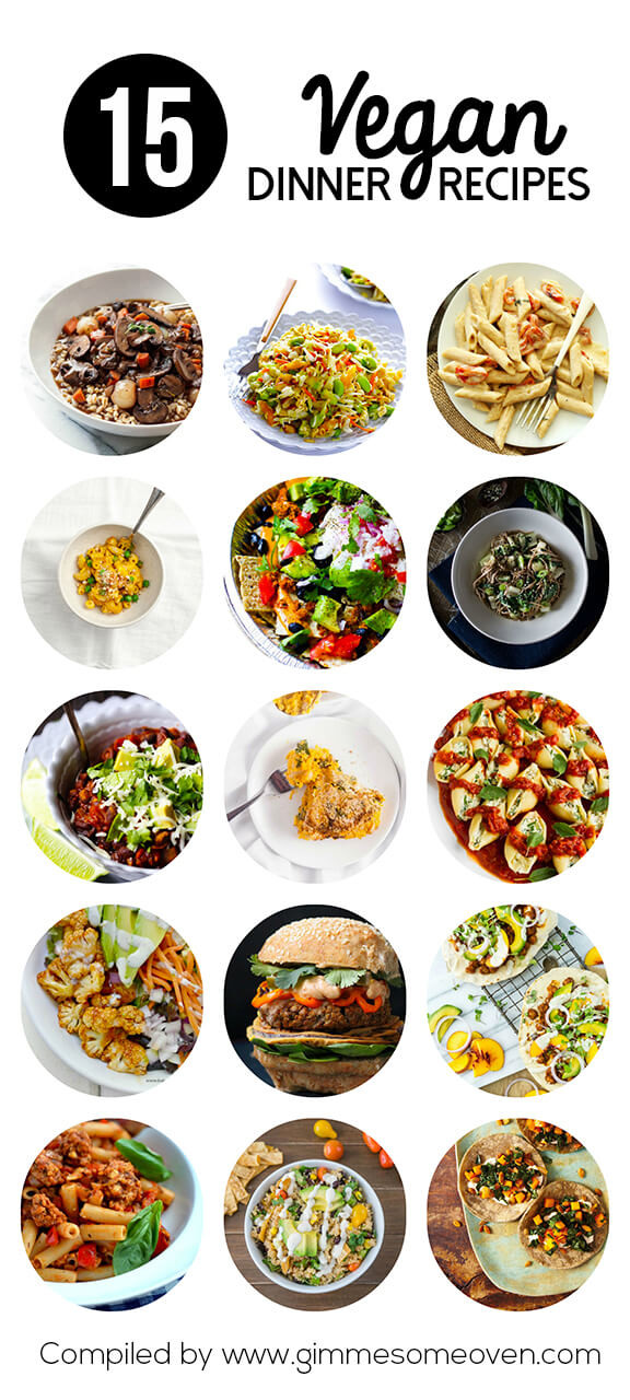 Easy Vegan Recipes For Dinner
 15 Easy Vegan Dinner Recipes