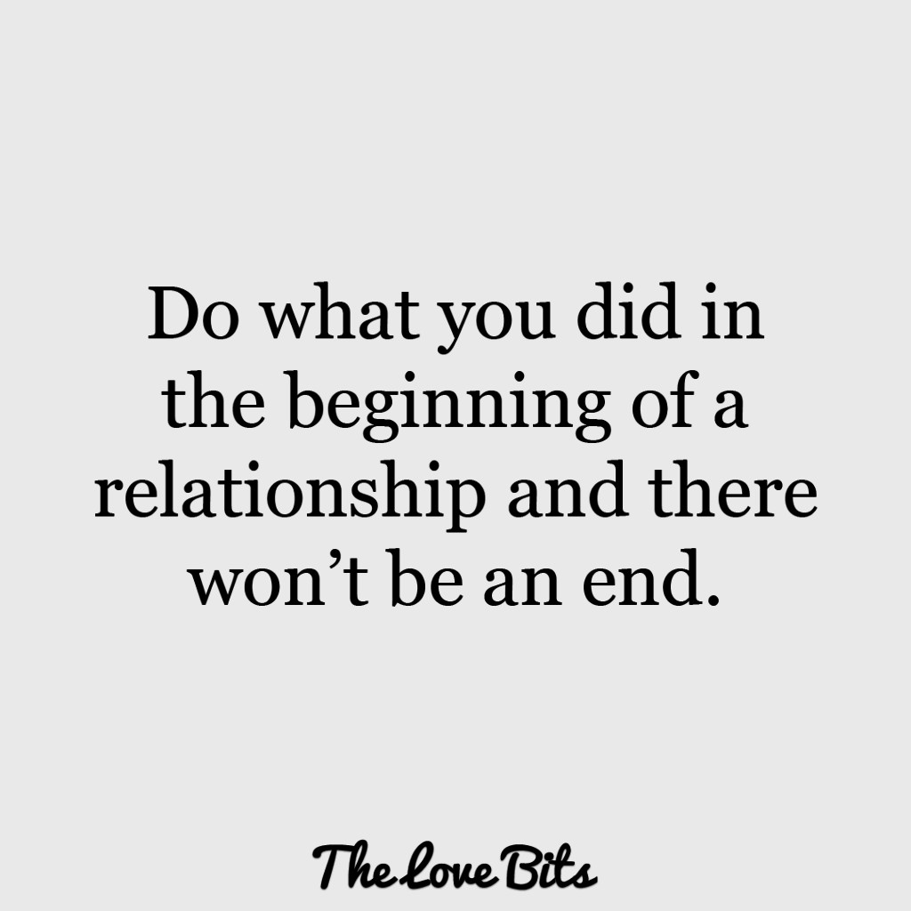 End Of Relationship Quote
 50 Relationship Quotes to Strengthen Your Relationship