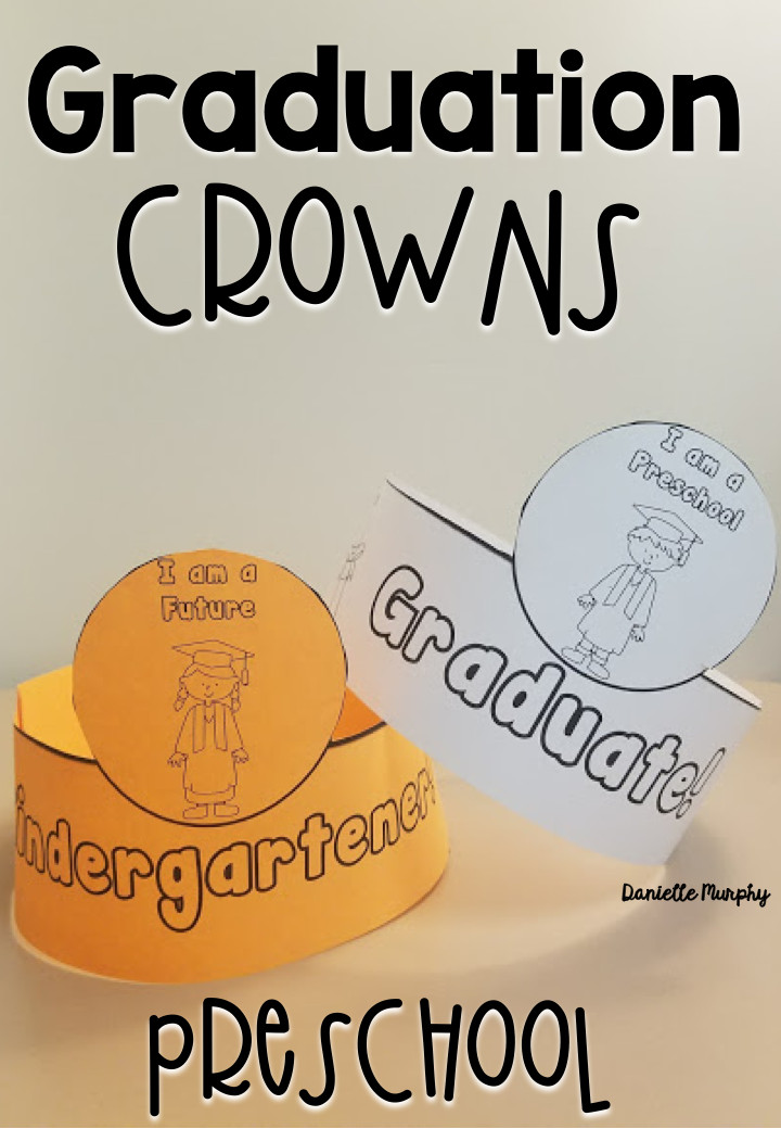 End Of Year Crafts Preschool
 PreK or Preschool Graduation Crowns for End of Year