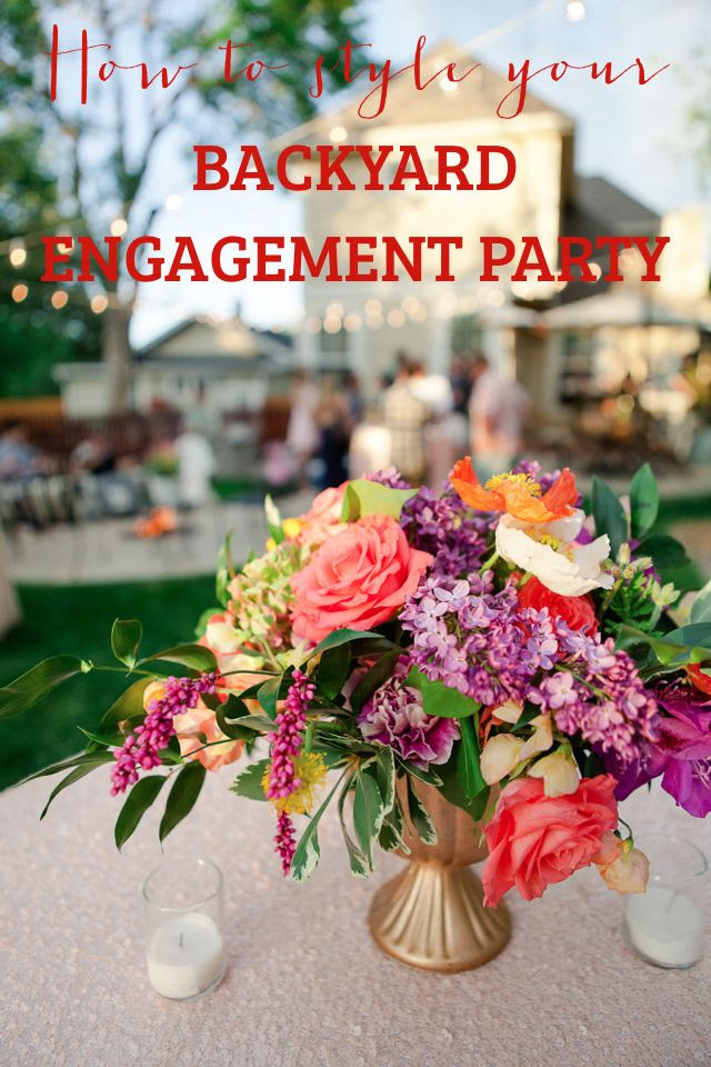 Engagement Party Themes And Ideas
 how to style a backyard engagement party