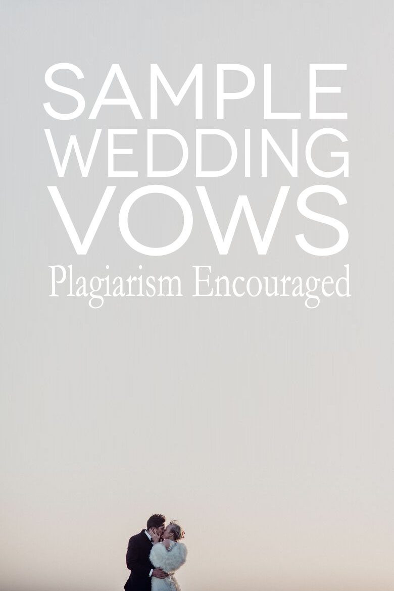 Example Of Wedding Vows
 Wedding Vows Our Favorites & How To Write Your Own