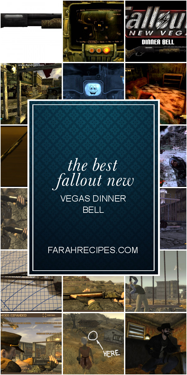 Fallout New Vegas Dinner Bell
 The Best Fallout New Vegas Dinner Bell Most Popular