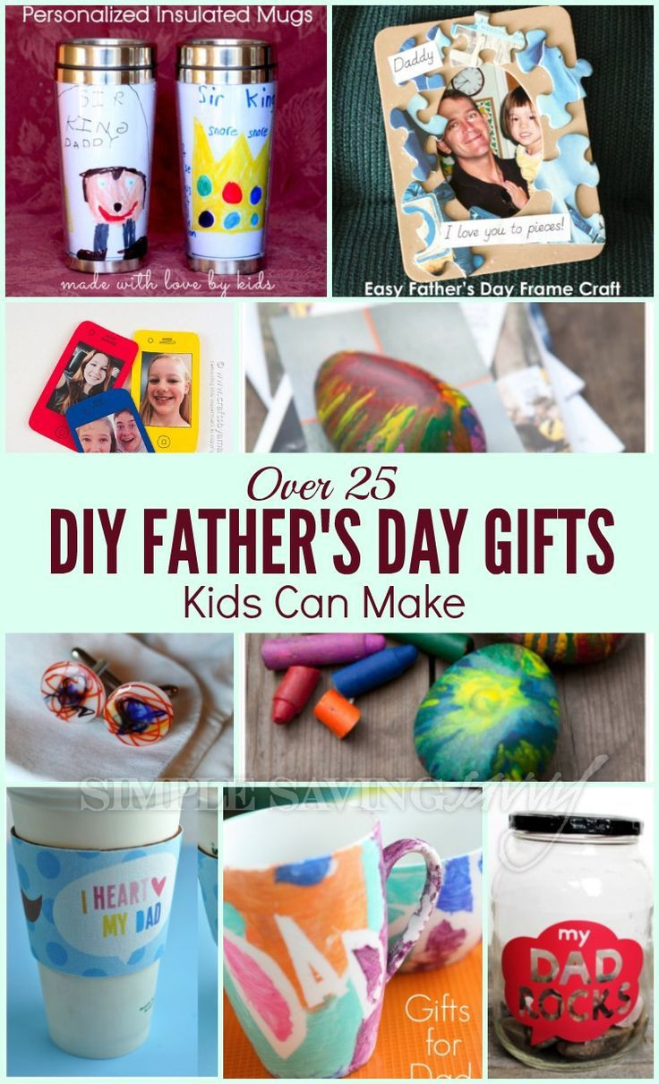 Fathers Day Gifts From Children
 Over 25 DIY Father s Day Gifts Kids Can Make