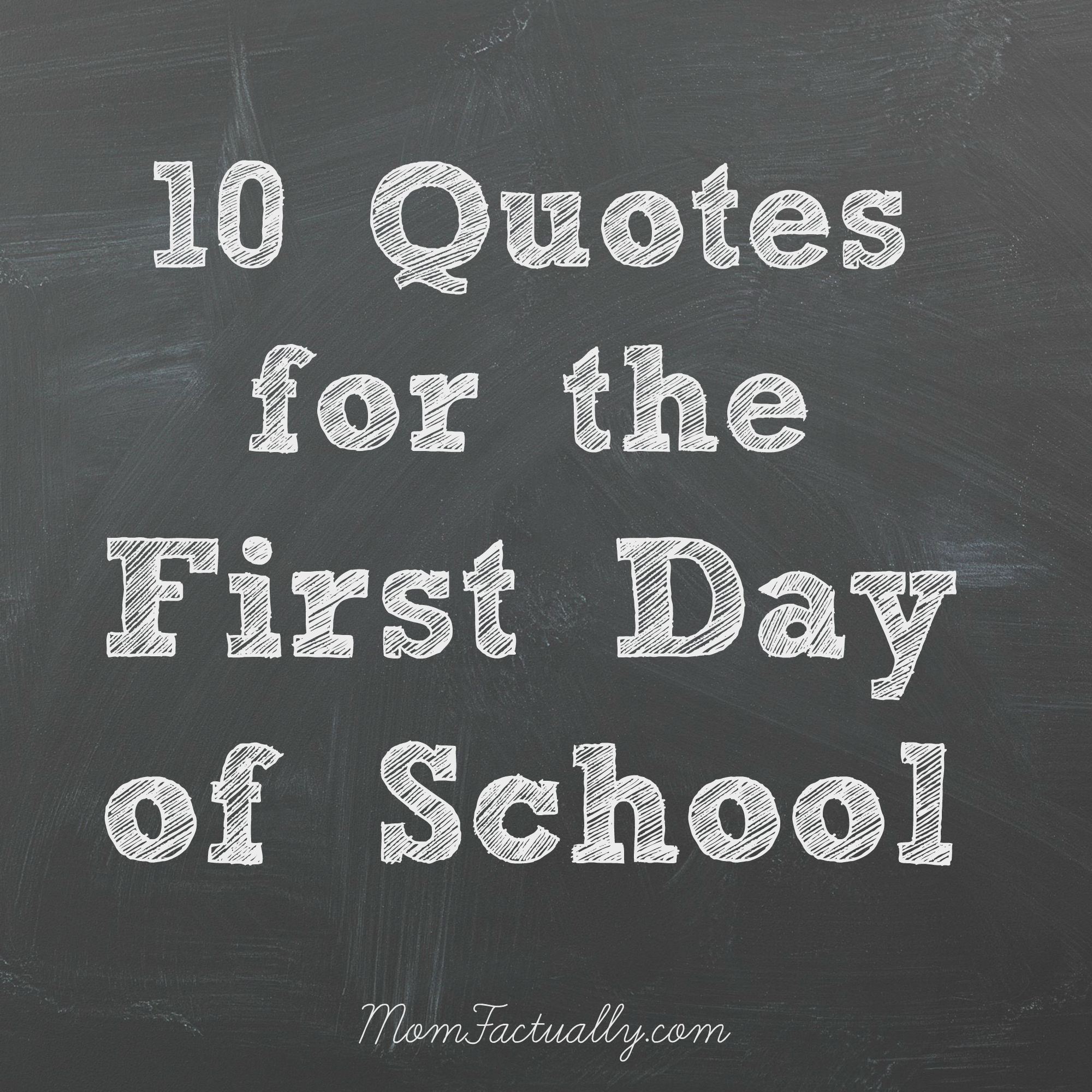 First Day Of School Inspirational Quotes
 Famous Quotes Back To School QuotesGram