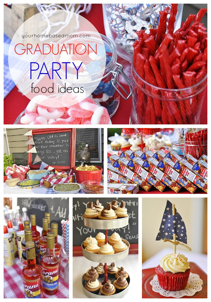 Food Ideas For A Graduation Party
 Graduation Party Ideas From Your Homebased Mom