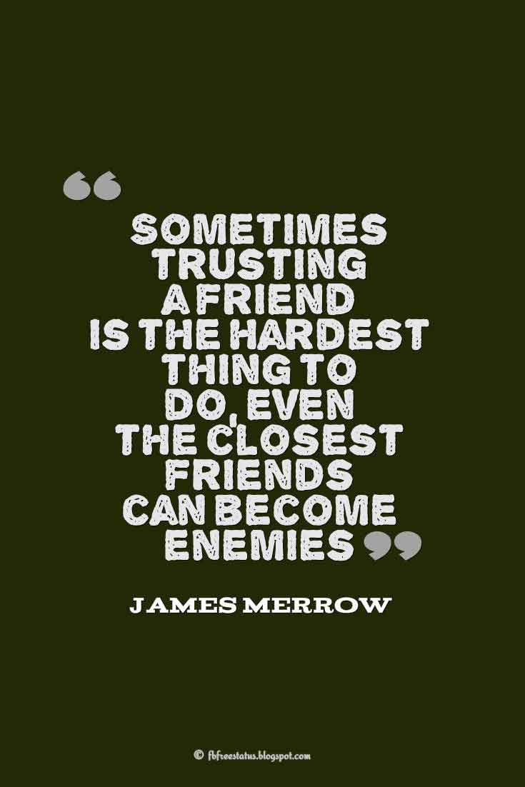Friendship And Trust Quotes
 Broken Trust Quotes and Saying with