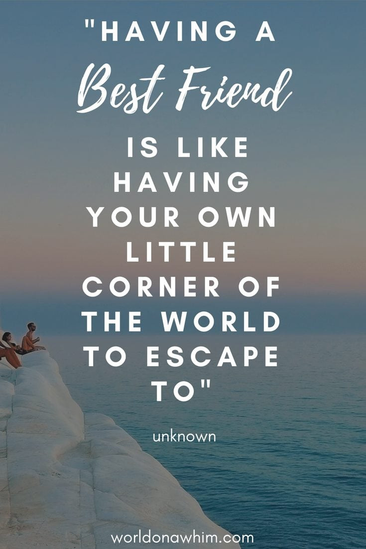 Friendships Quotes
 25 Most Inspiring Quotes for Travel With Friends World