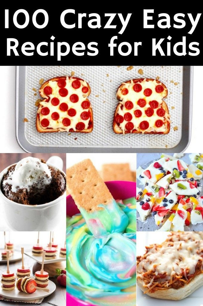 Fun Cooking Recipes For Kids
 100 Crazy Easy Recipes for Kids
