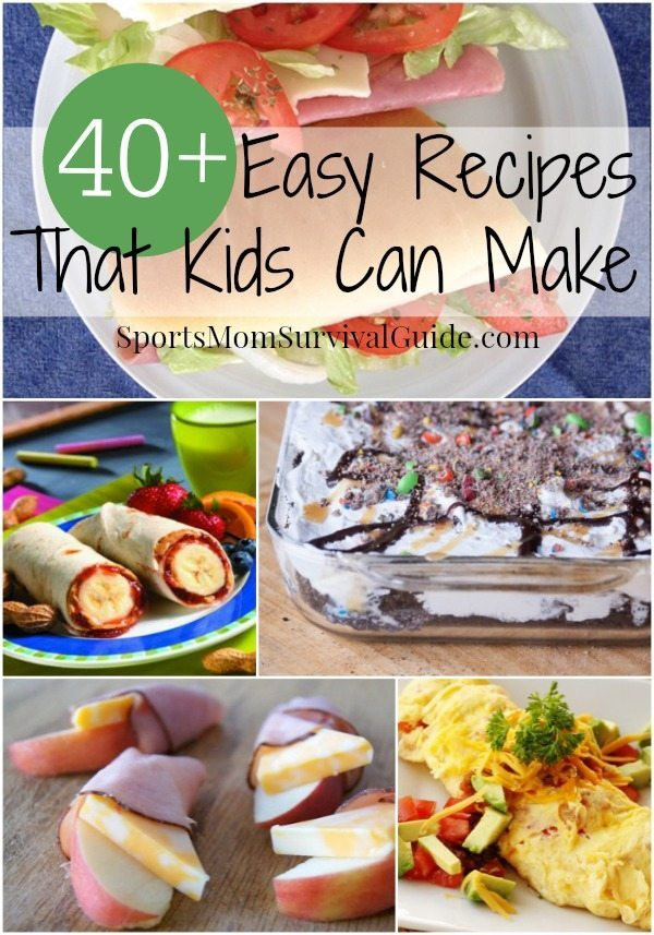 Fun Cooking Recipes For Kids
 40 Easy Recipes that Kids Can Cook