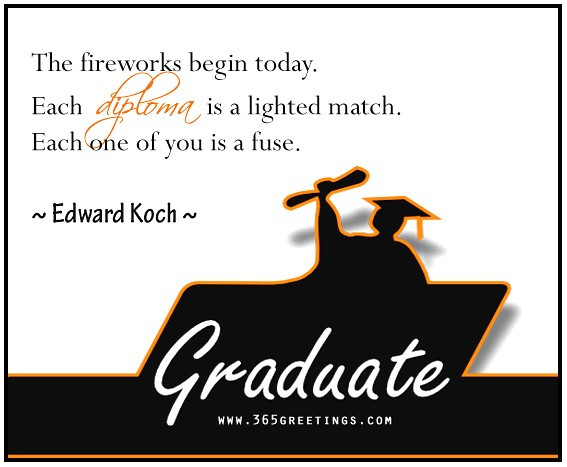 Funniest Graduation Quotes
 Cool graduation quotes