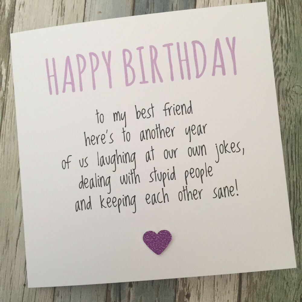 Funny Best Friend Birthday Quotes
 FUNNY BEST FRIEND BIRTHDAY CARD BESTIE HUMOUR FUN