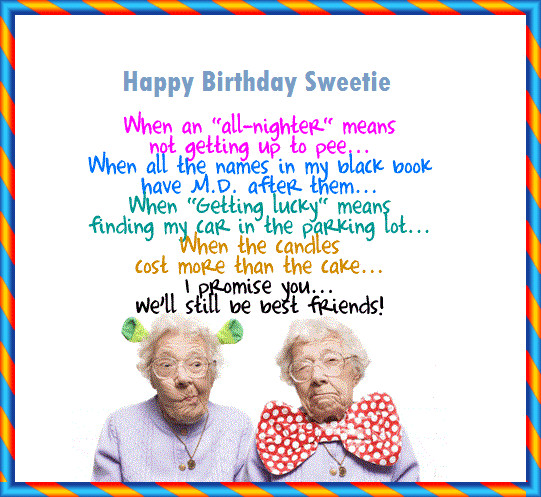Funny Best Friend Birthday Quotes
 Funny Letter to My Best Friend on Her Birthday