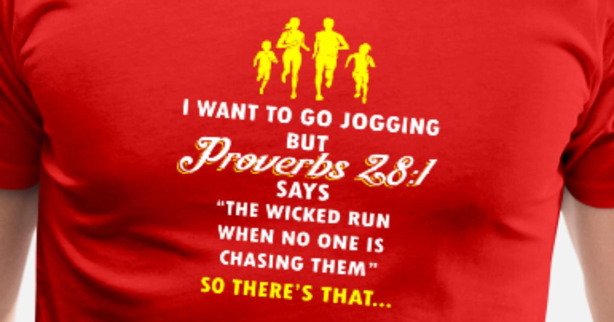 Funny Bible Quotes
 Funny Jogging Proverbs Bible Verse T shirt Men’s Premium T
