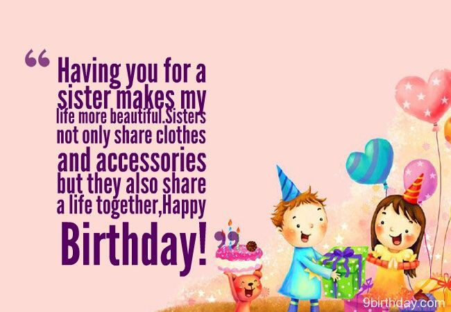 Funny Birthday Wish For Sister
 Happy Birthday To My Sister Happy Birthday