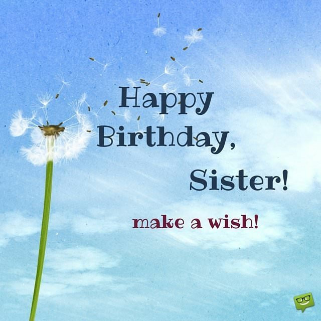Funny Birthday Wish For Sister
 Happy Birthday Sister