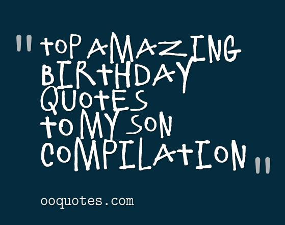 Funny Birthday Wishes For Son
 Birthday Quotes For Son From Mom QuotesGram